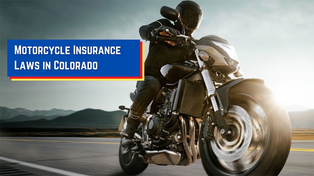 Motorcycle insurance laws in Colorado